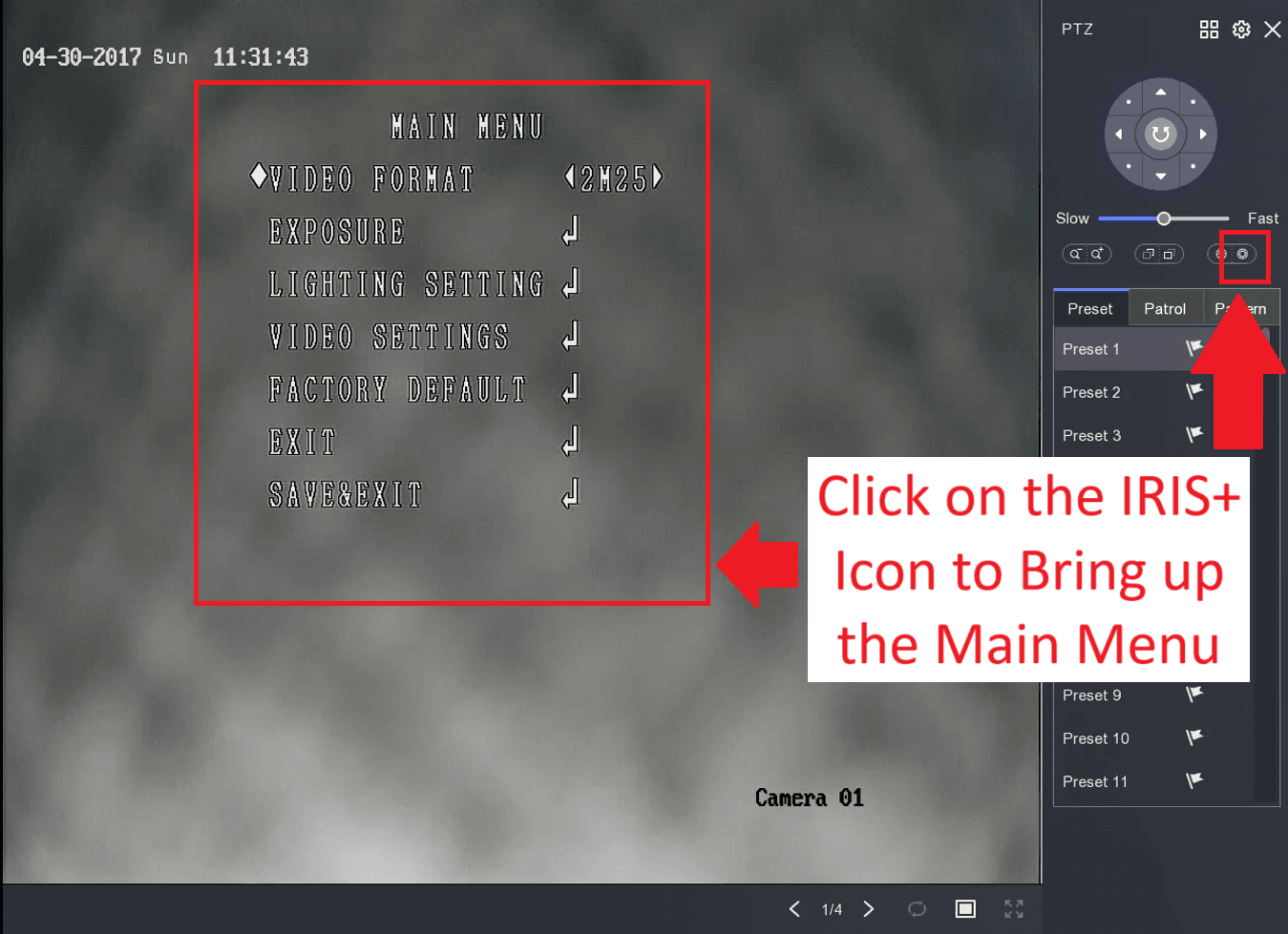 Hikvision - Hybrid Light Colour at Night Setting - 05 - Click IRIS Button for Camera Main Menu