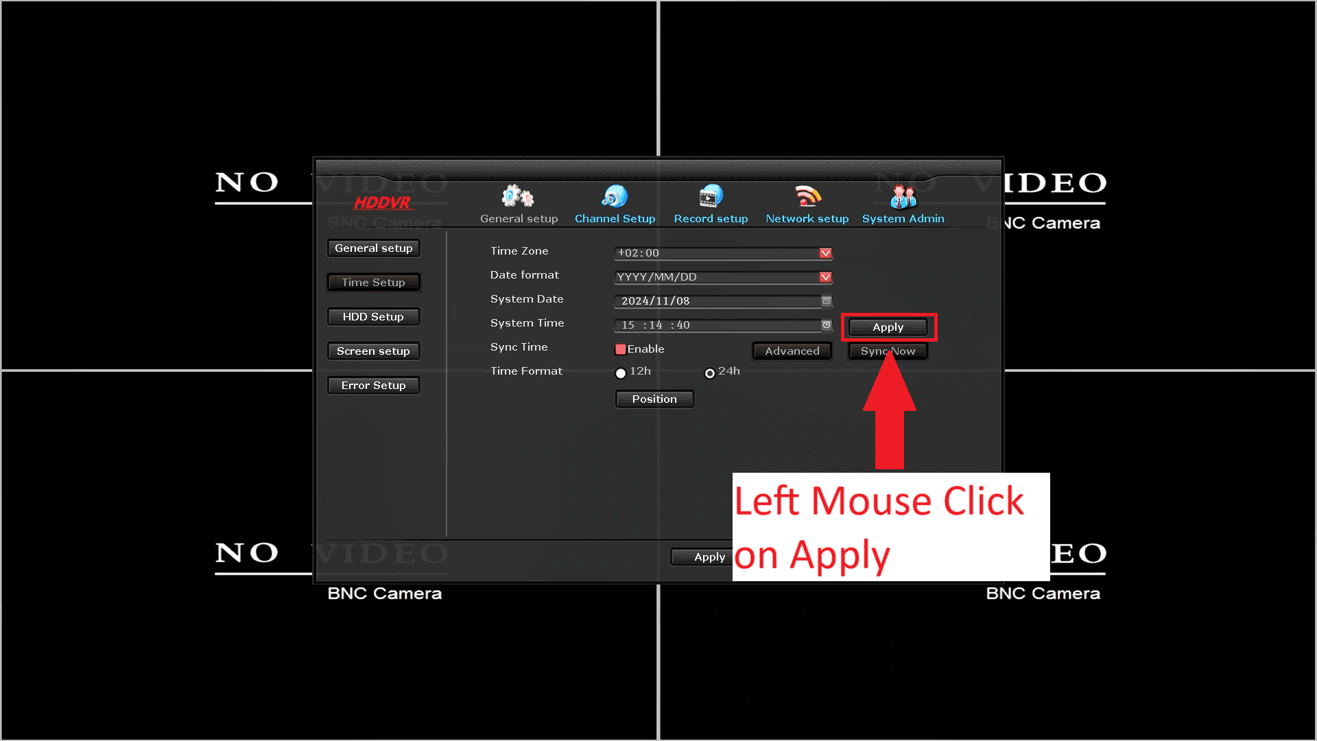 LZ DVR - Setting System Time - Time Menu - Time - Left Mouse Click on Apply
