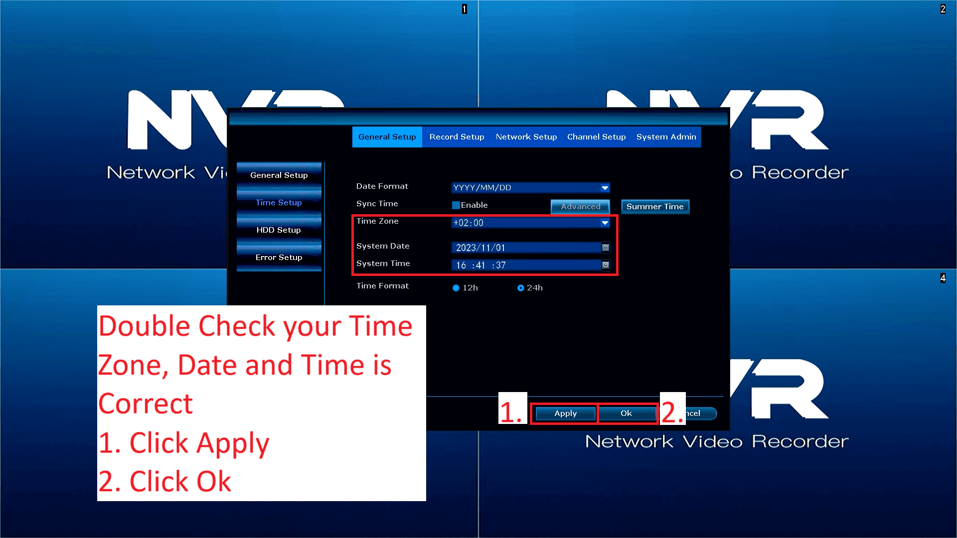 LZ NVR - D8204-3-PE3020 - Menu - Time - Double Check - Apply - Ok