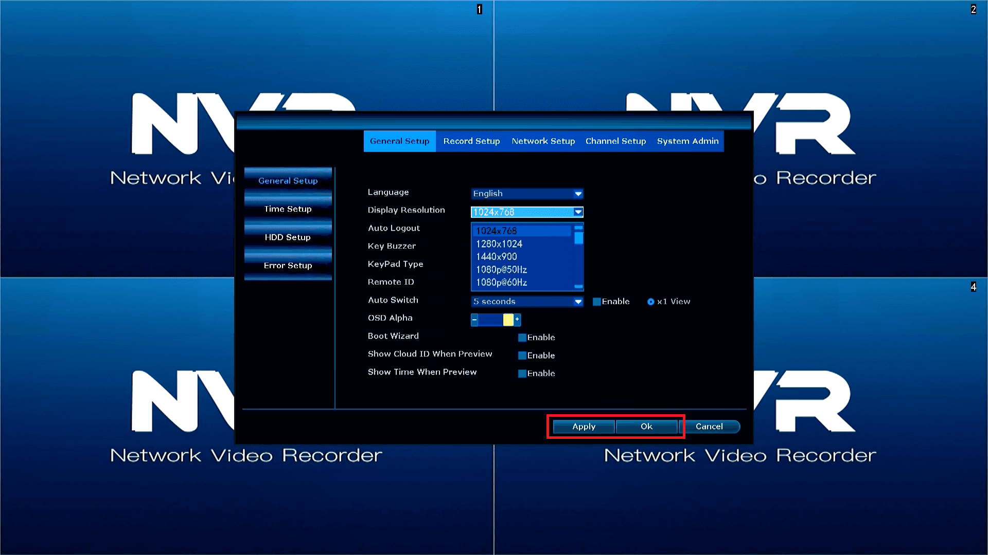 LZ NVR - Default Resolution - Click Apply Ok